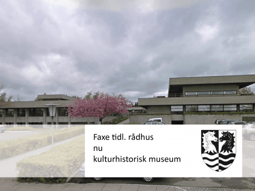 Reference Faxe gl. Rådhus, nu kulturhistorisk museum